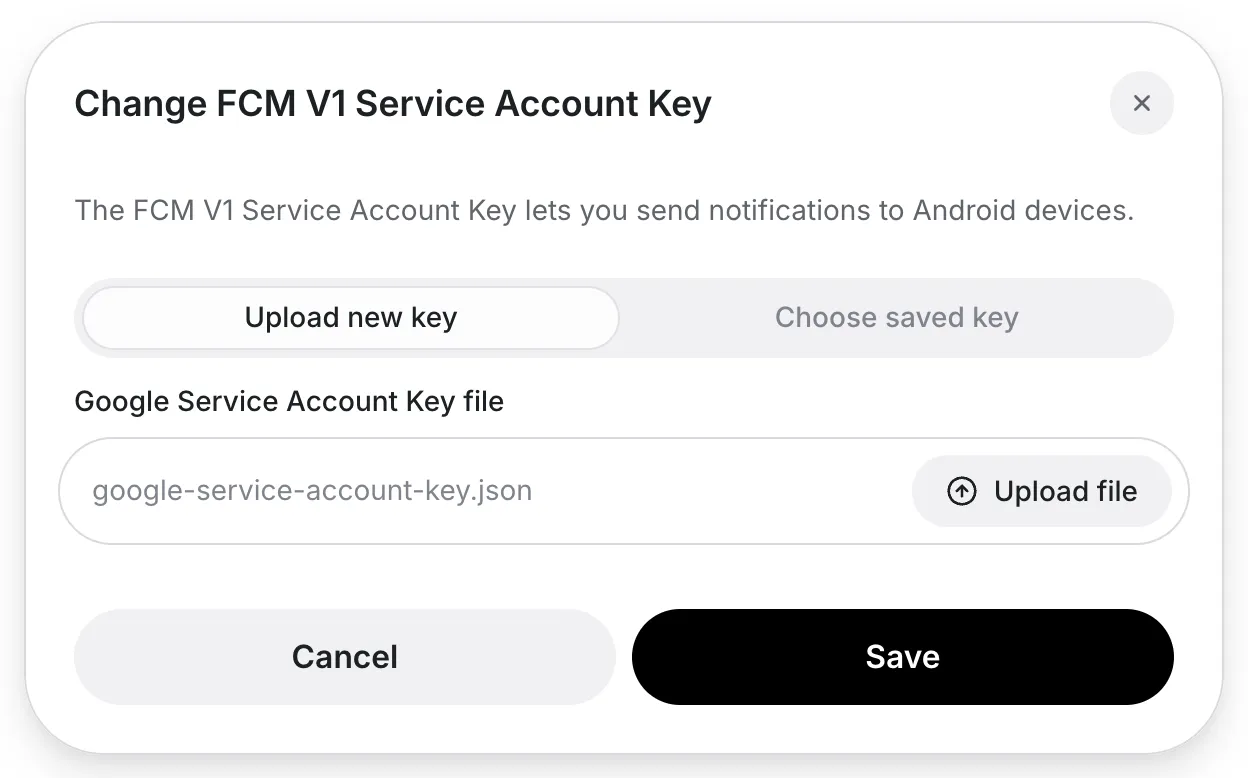 Change FCM V1 Service Account Key dialog with Upload new key selected