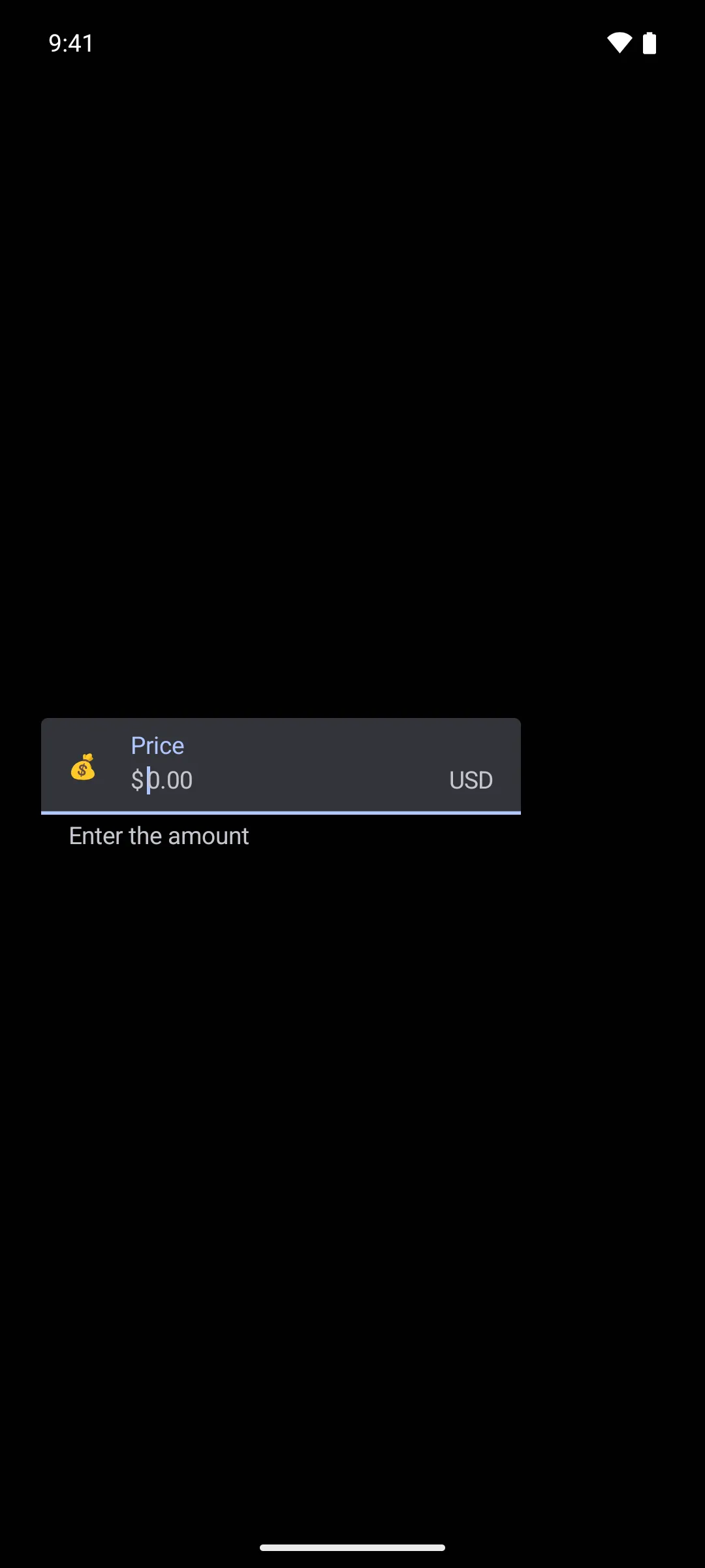 A focused text field showing a money icon, Price label, dollar prefix, placeholder, USD suffix, and supporting text