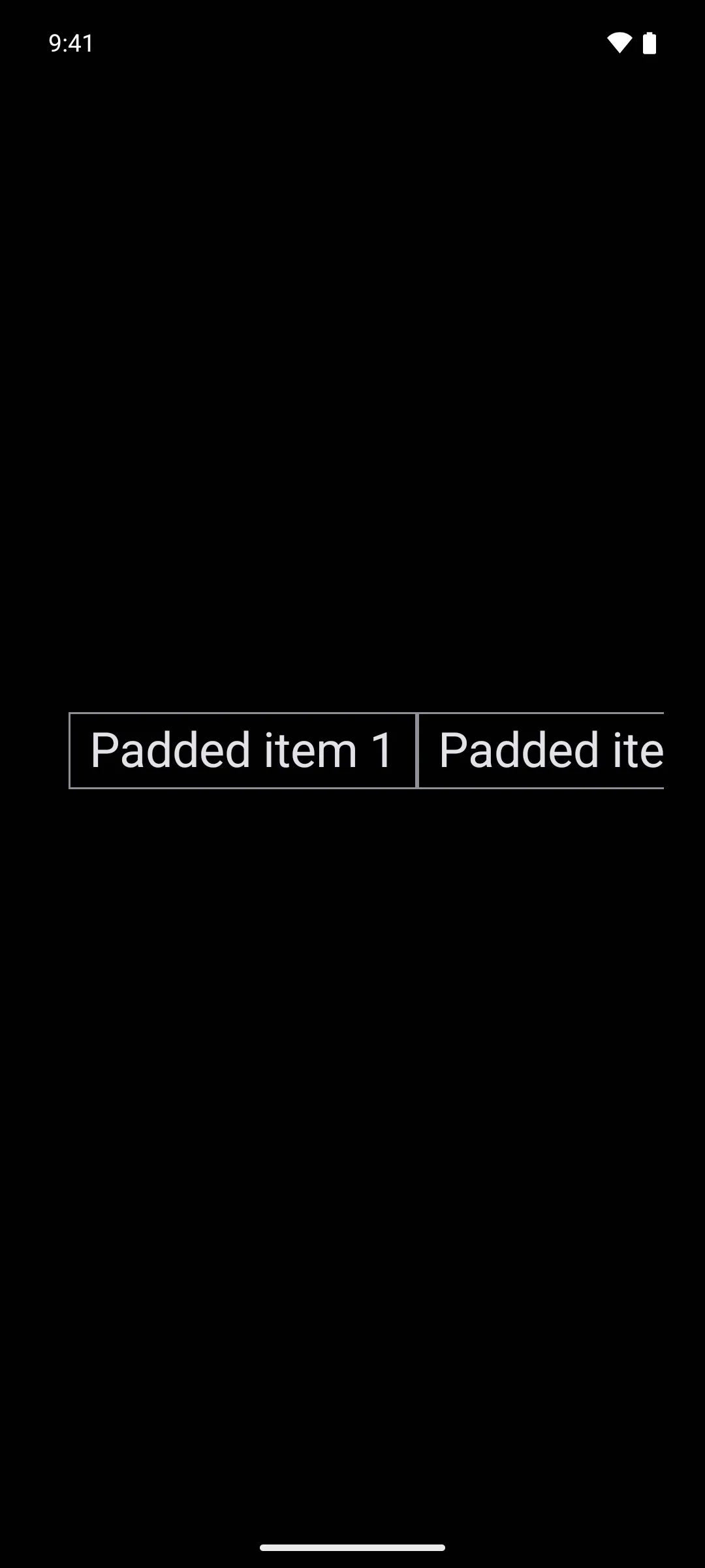 Outlined row items inset from the start of the list by content padding