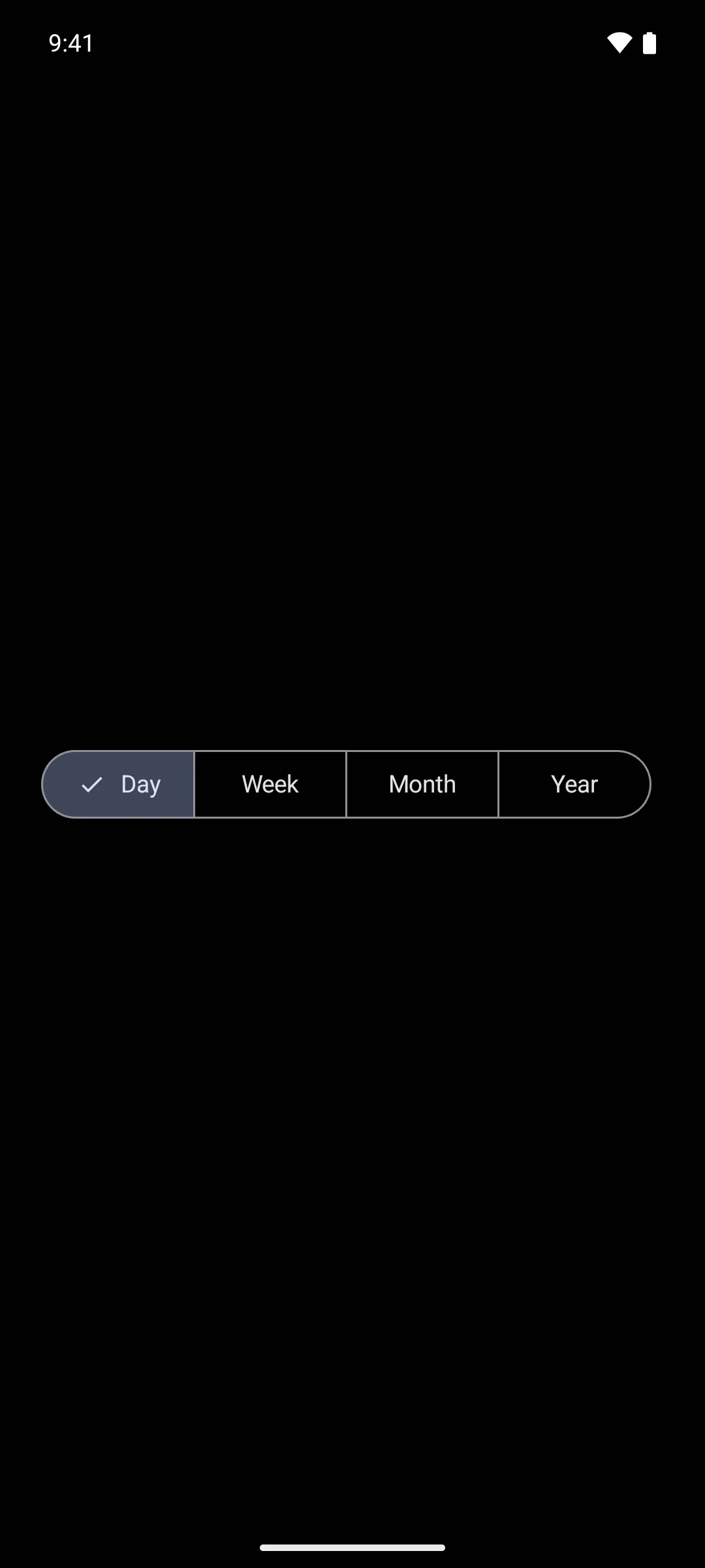 A single-choice segmented row with Day, Week, Month, and Year, with Day selected